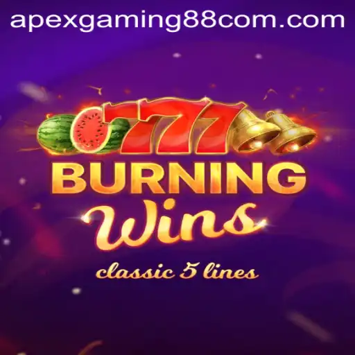 Unveiling the Excitement of BurningWins with ApexGaming88: An In-Depth Guide